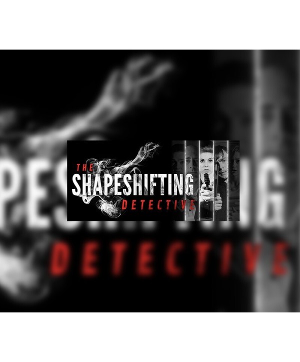 The Shapeshifting Detective Steam Key EUROPE
